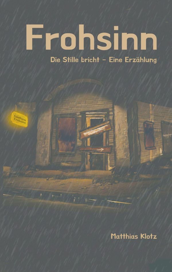 Frohsinn - Matthias Klotz (Buch)