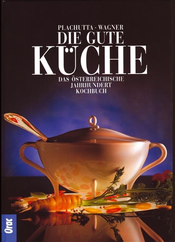 Die gute Küche - Ewald Plachutta (Buch)
