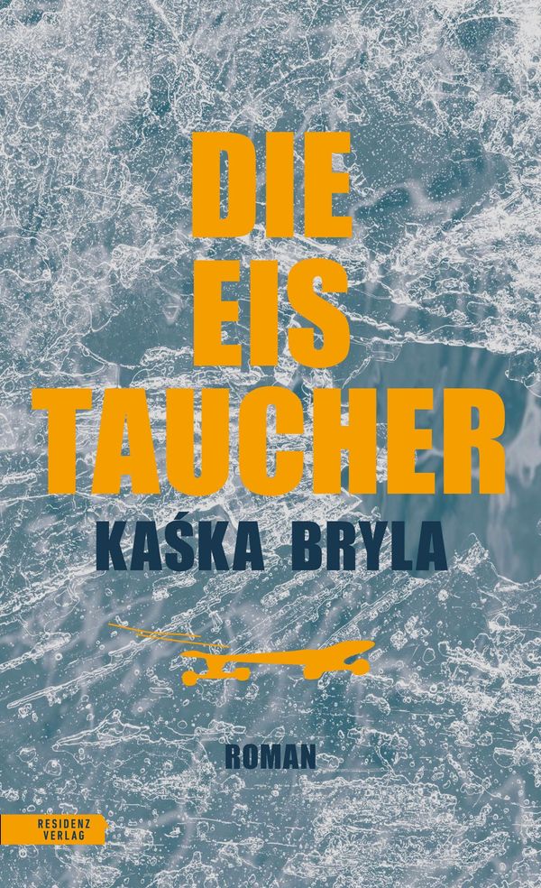 Die Eistaucher - Kaska Bryla (Buch)