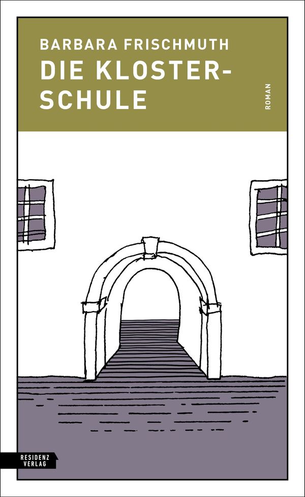 Die Klosterschule - Barbara Frischmuth (Buch)