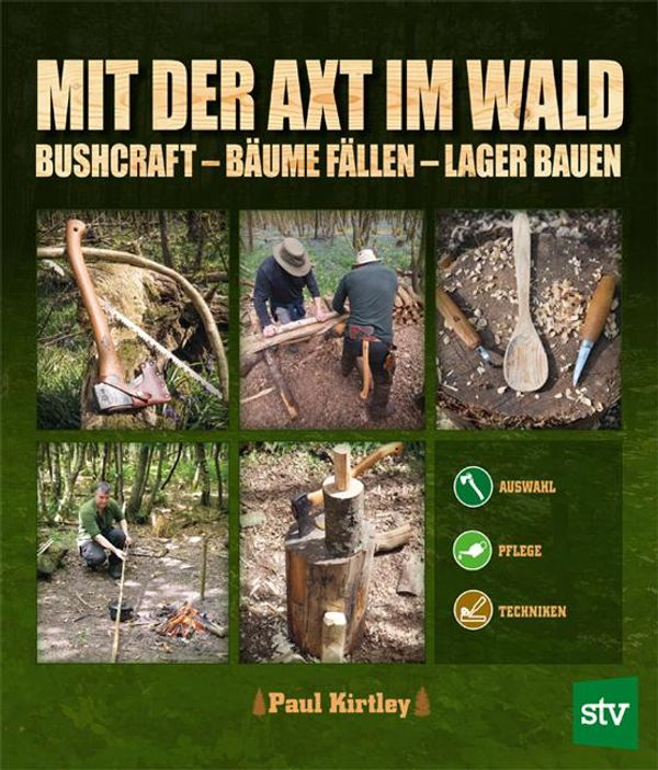 Mit der Axt im Wald - Paul Kirtley (Buch)