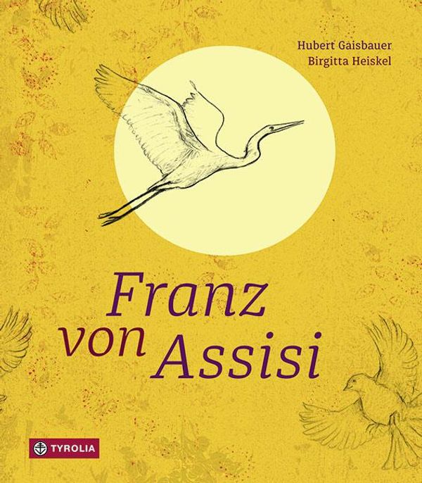 Franz von Assisi - Hubert Gaisbauer (Buch)