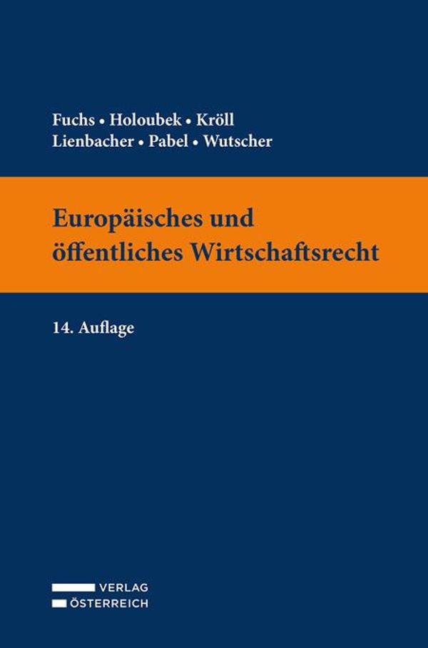 Europäisches und öffentliches Wirtschaftsrecht - Claudia Fuchs (Buch)