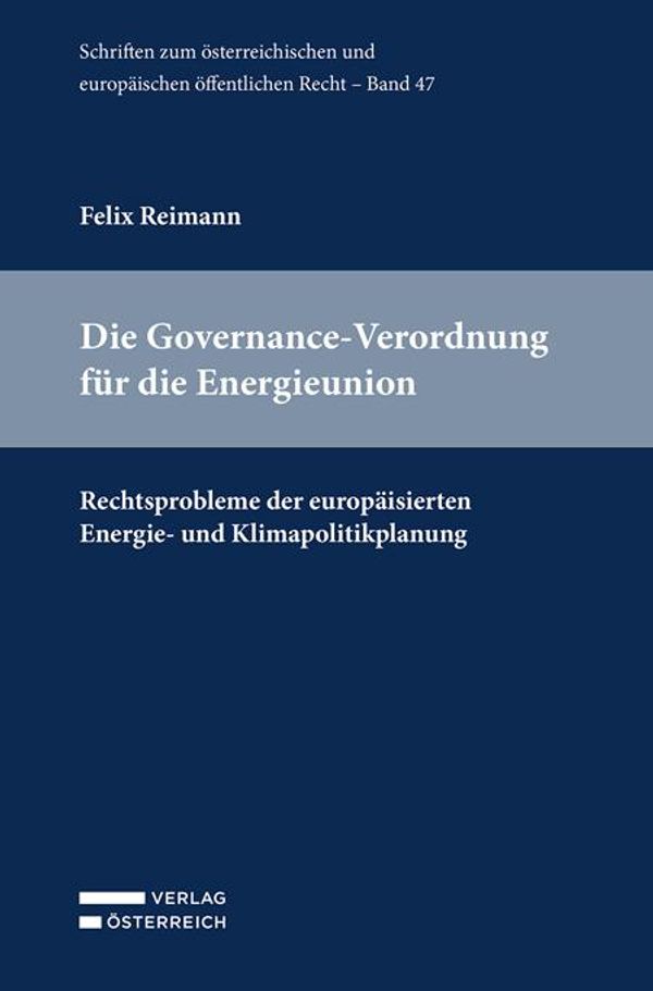 Die Governance-Verordnung für die Energieunion - Felix Reimann (Buch)