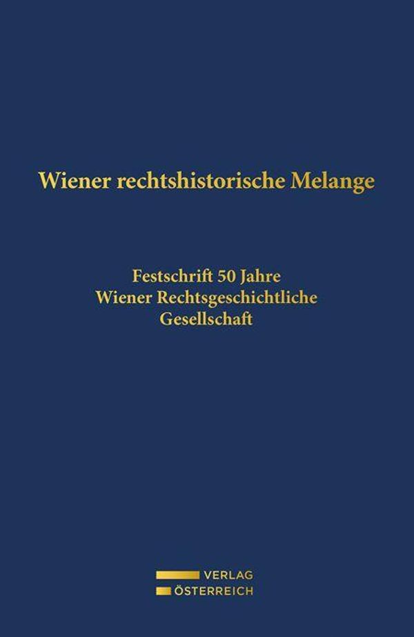 Wiener rechtshistorische Melange (Buch)