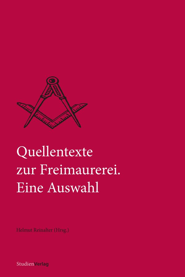 Quellentexte zur Freimaurerei. Eine Auswahl (Buch)