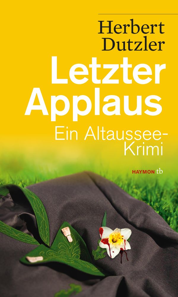 Letzter Applaus - Herbert Dutzler (Buch)