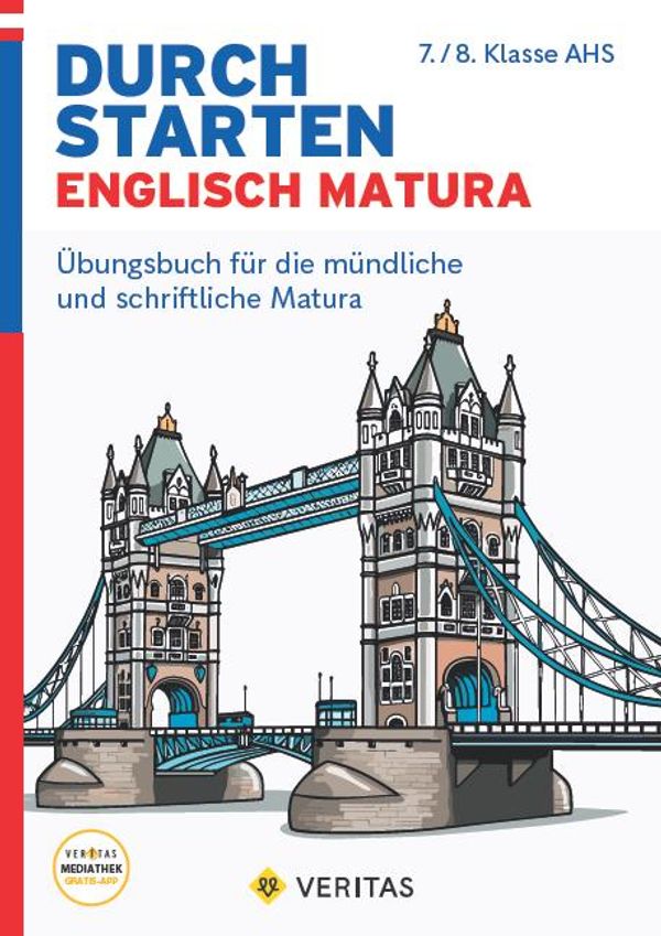 Durchstarten 12. Schulstufe - Zur AHS-Matura Englisch - Übungsbuch ...
