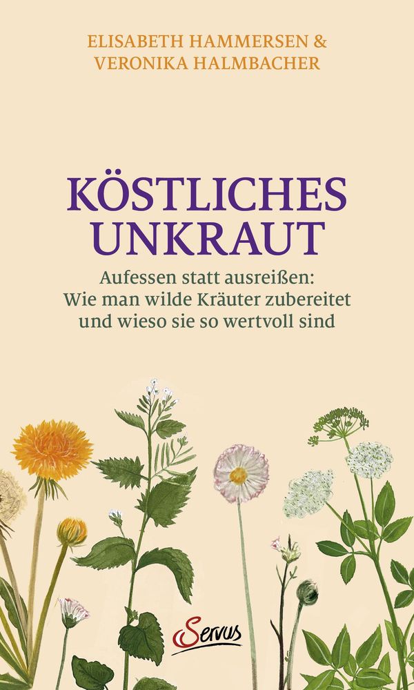 Köstliches Unkraut - Elisabeth Hammersen (Buch)
