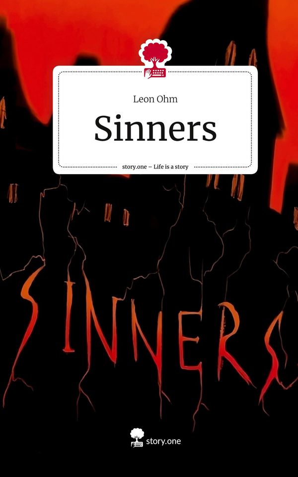 Sinners. Life is a Story - story.one - Leon Ohm (Buch)