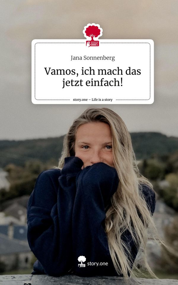 Vamos, ich mach das jetzt einfach!. Life is a Story - story.one (Buch)