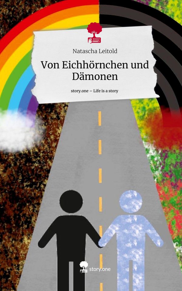 Von Eichhörnchen und Dämonen. Life is a Story - story.one (Buch)