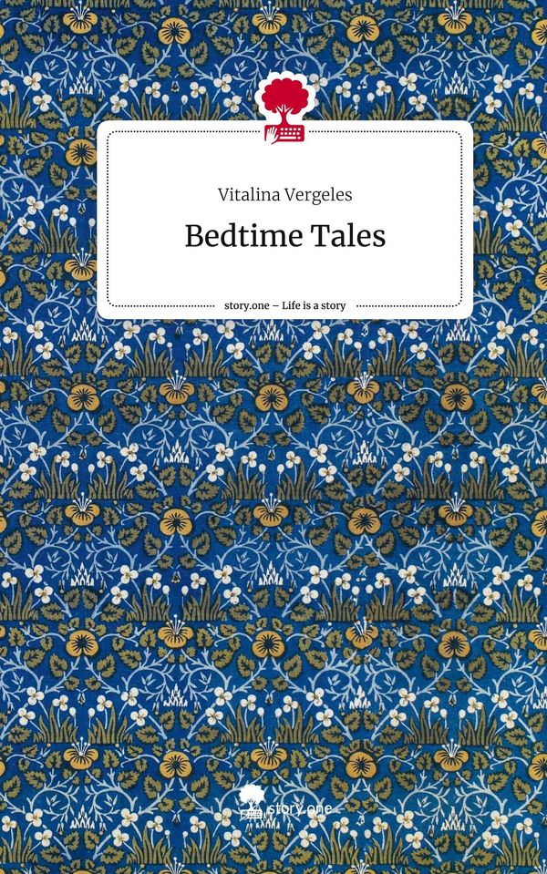 Bedtime Tales. Life is a Story - story.one - Vitalina Vergeles (Buch)