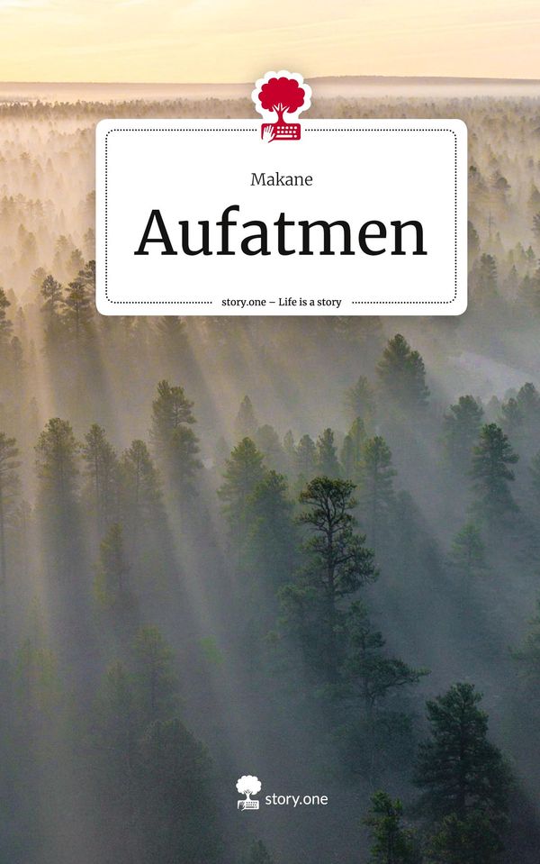 Aufatmen. Life is a Story - story.one - Makane (Buch)