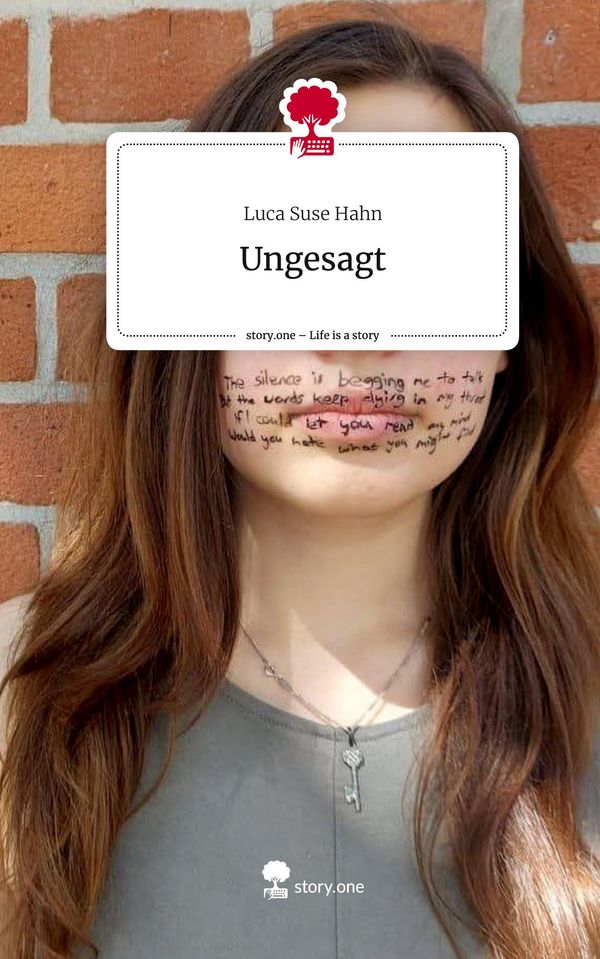 Ungesagt. Life is a Story - story.one - Luca Suse Hahn (Buch)