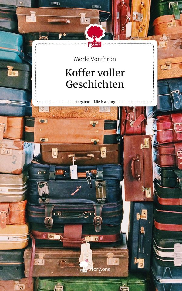 Koffer voller Geschichten. Life is a Story - story.one (Buch)