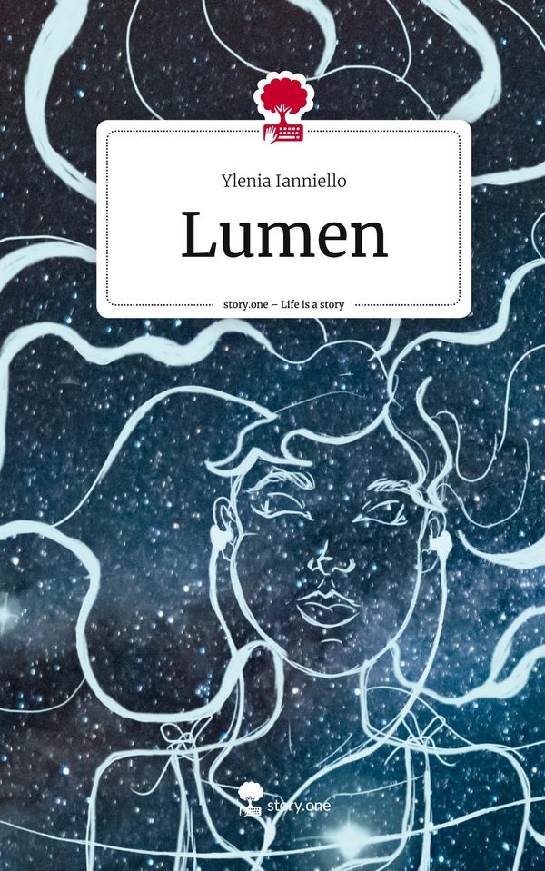 Lumen. Life is a Story - story.one - Ylenia Ianniello (Buch)