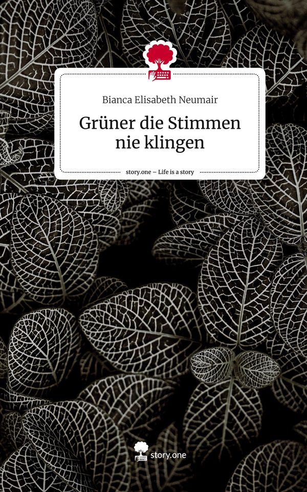 Grüner die Stimmen nie klingen. Life is a Story - story.one (Buch)