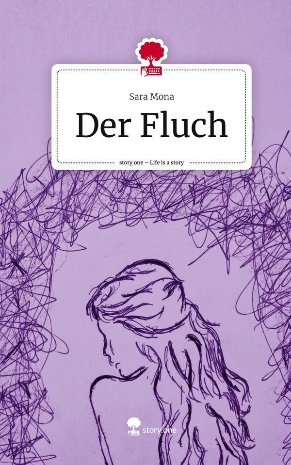 Der Fluch. Life is a Story - story.one - Sara Mona (Buch)