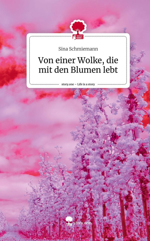 Von einer Wolke, die mit den Blumen lebt. Life is a Story - story.o...