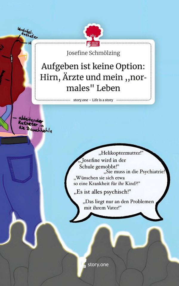Aufgeben ist keine Option: Hirn, Ärzte und mein ,,normales" Leben. ...