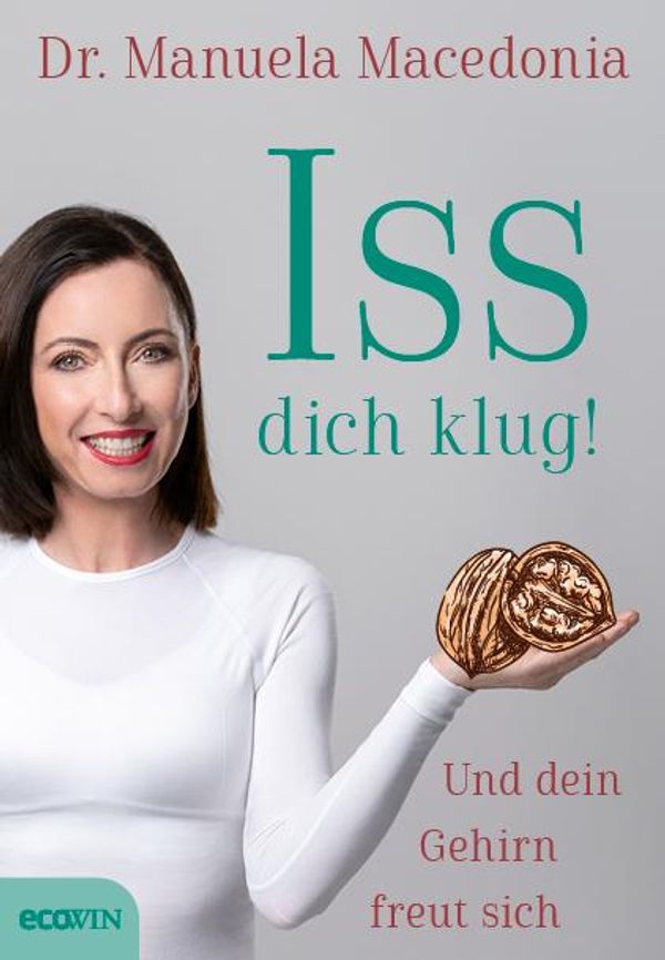 Iss dich klug! - Manuela Macedonia (Buch)