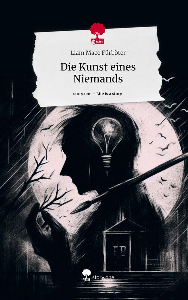 Die Kunst eines Niemands. Life is a Story - story.one (Buch)