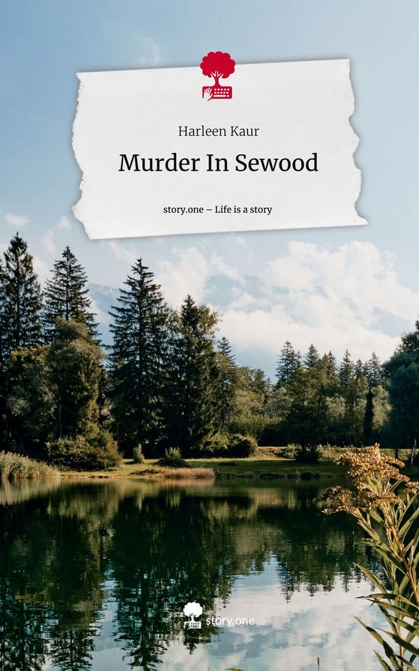 Murder In Sewood. Life is a Story - story.one - Harleen Kaur (Buch)