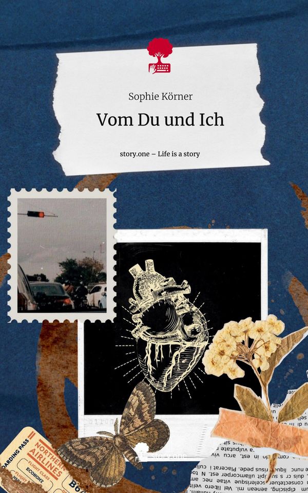 Vom Du und Ich. Life is a Story - story.one - Sophie Körner (Buch)