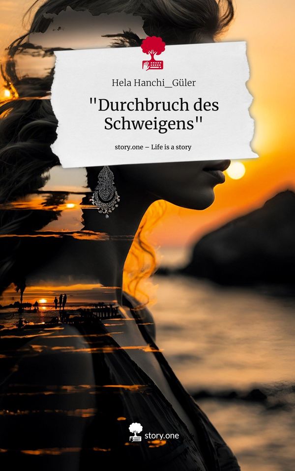 "Durchbruch des Schweigens". Life is a Story - story.one (Buch)