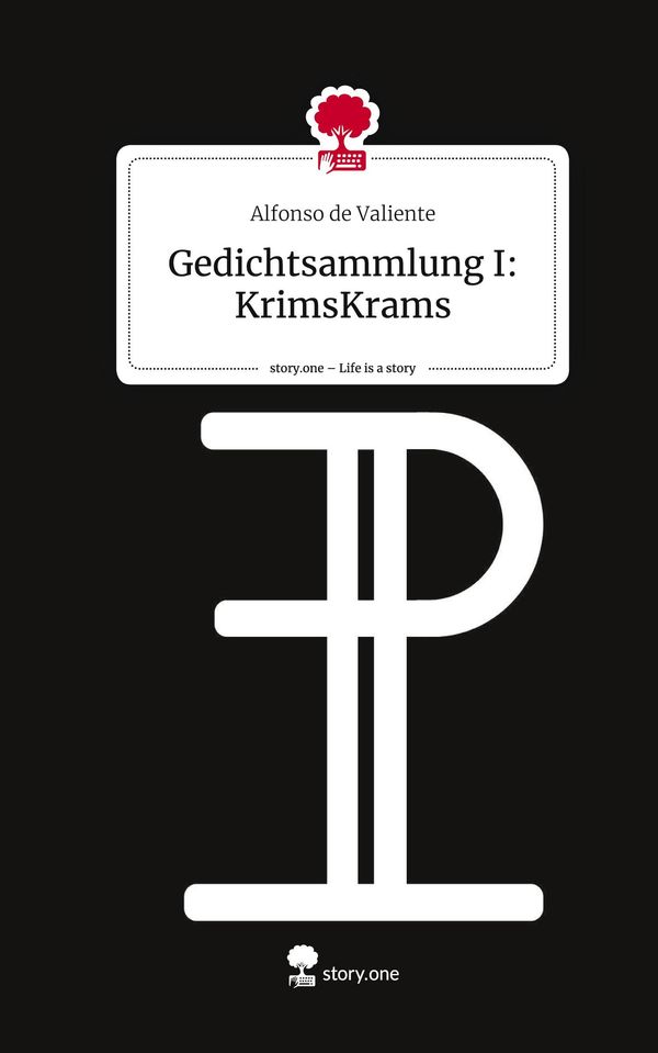 Gedichtsammlung I: KrimsKrams. Life is a Story - story.one (Buch)