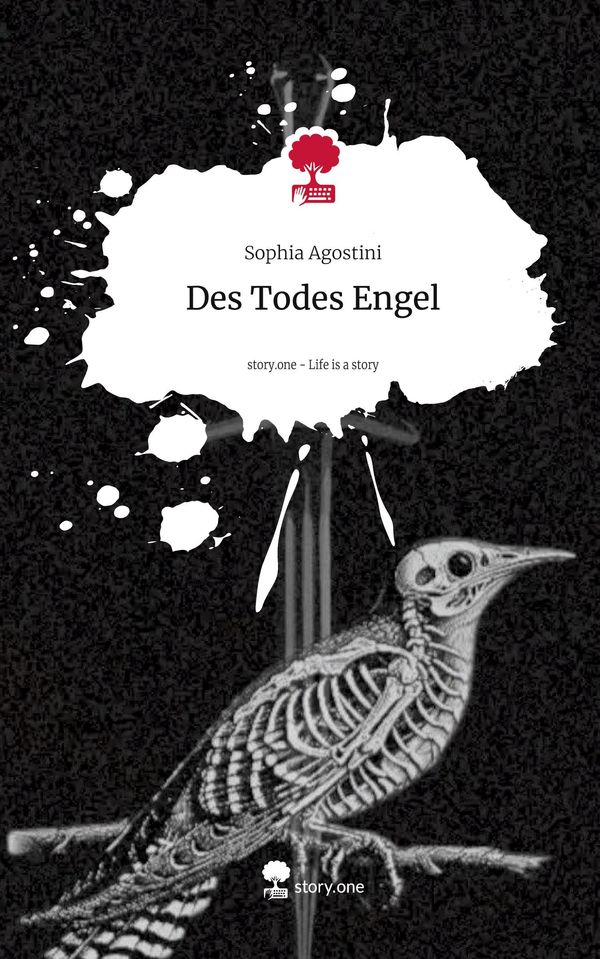 Des Todes Engel. Life is a Story - story.one - Sophia Agostini (Buch)