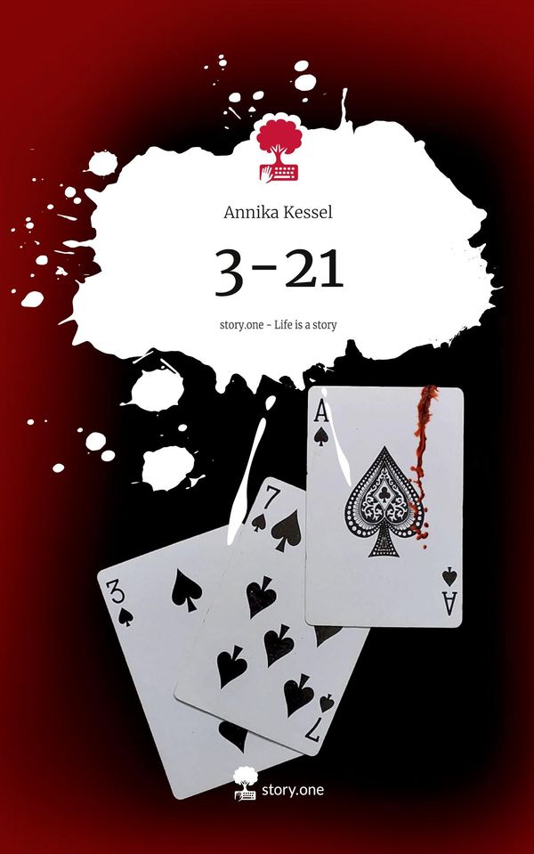 3-21. Life is a Story - story.one - Annika Kessel (Buch)