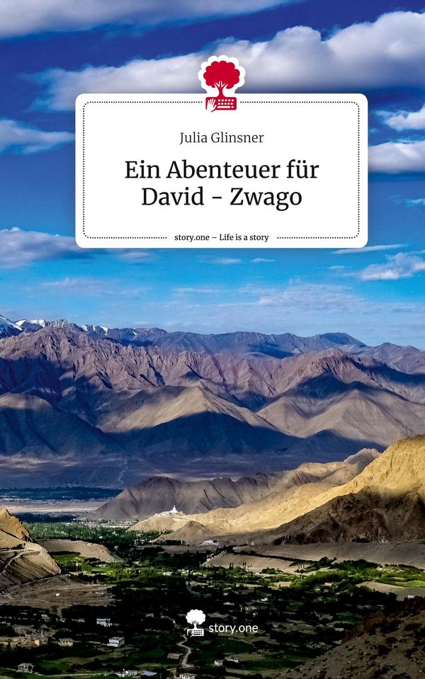 Ein Abenteuer für David - Zwago. Life is a Story - story.one (Buch)