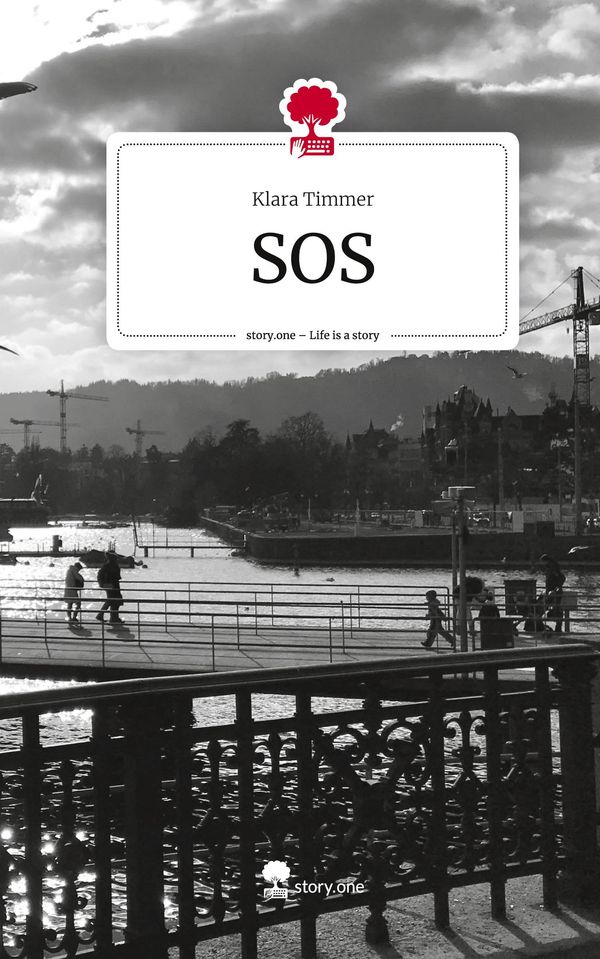 SOS. Life is a Story - story.one - Klara Timmer (Buch)