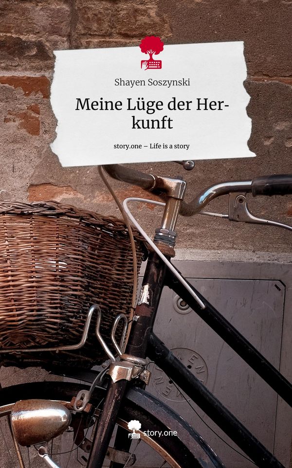 Meine Lüge der Herkunft. Life is a Story - story.one (Buch)