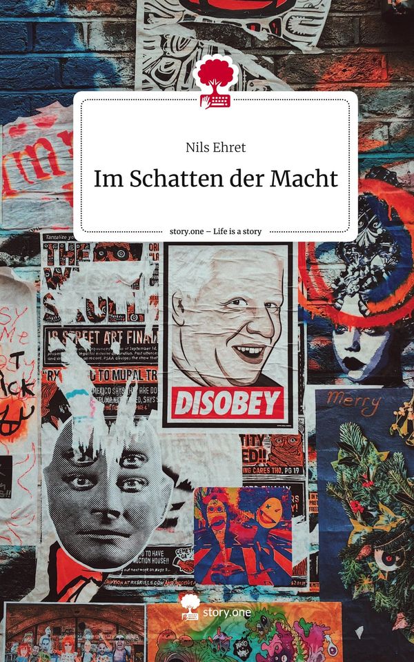 Im Schatten der Macht. Life is a Story - story.one - Nils Ehret (Buch)