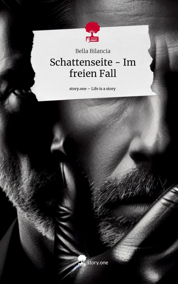 Schattenseite - Im freien Fall. Life is a Story - story.one (Buch)
