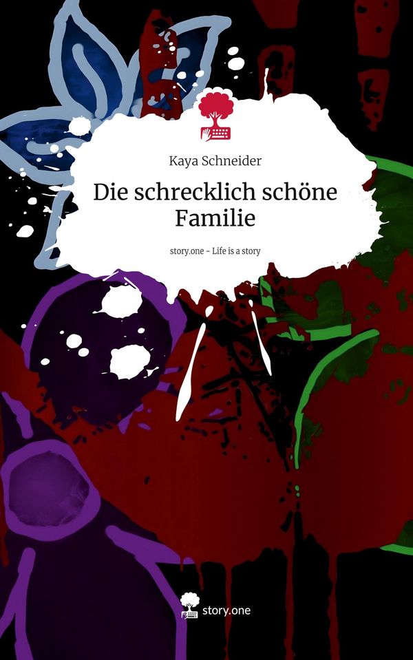 Die schrecklich schöne Familie. Life is a Story - story.one (Buch)