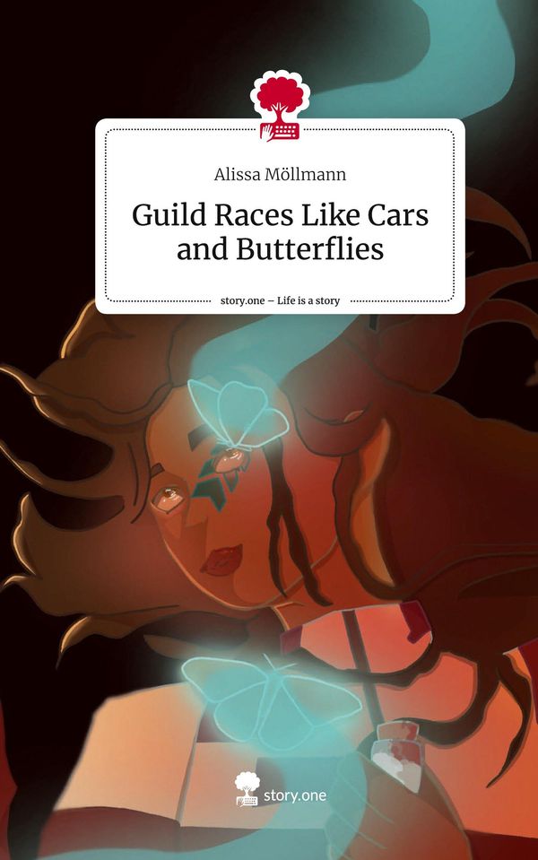 Guild Races Like Cars and Butterflies. Life is a Story - story.one