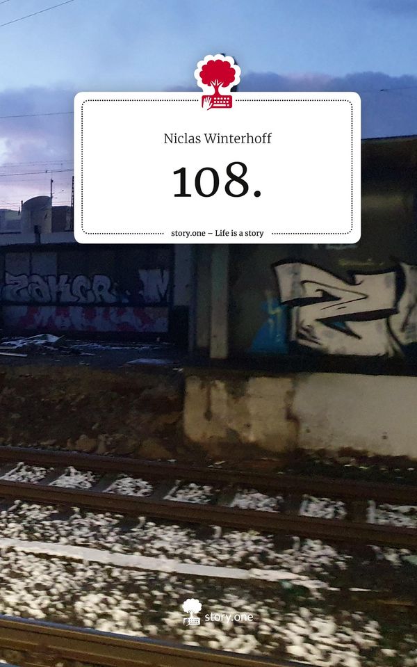 108.. Life is a Story - story.one - Niclas Winterhoff (Buch)