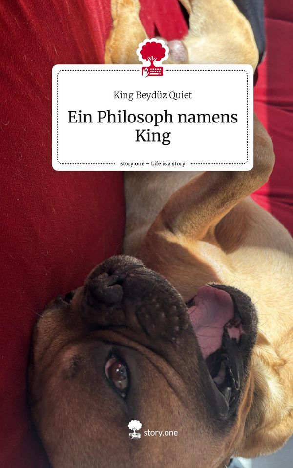 Ein Philosoph namens King. Life is a Story - story.one (Buch)