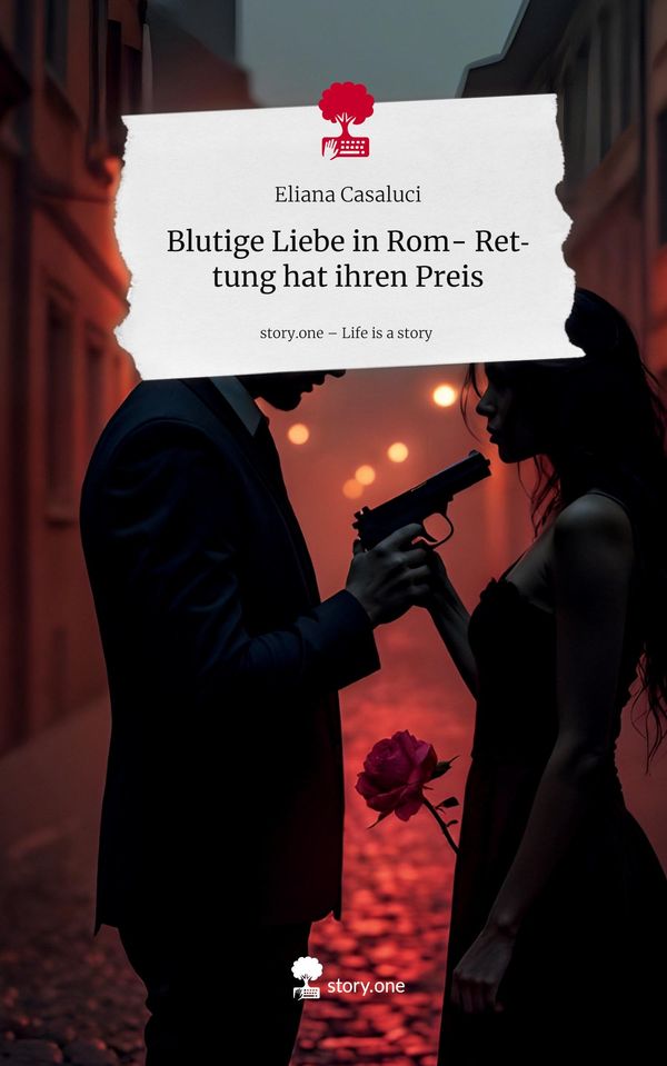 Blutige Liebe in Rom- Rettung hat ihren Preis. Life is a Story - st...