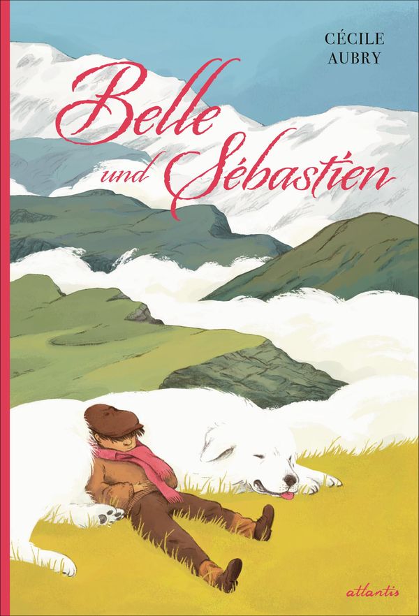 Belle und Sébastien - Cécile Aubry (Buch)