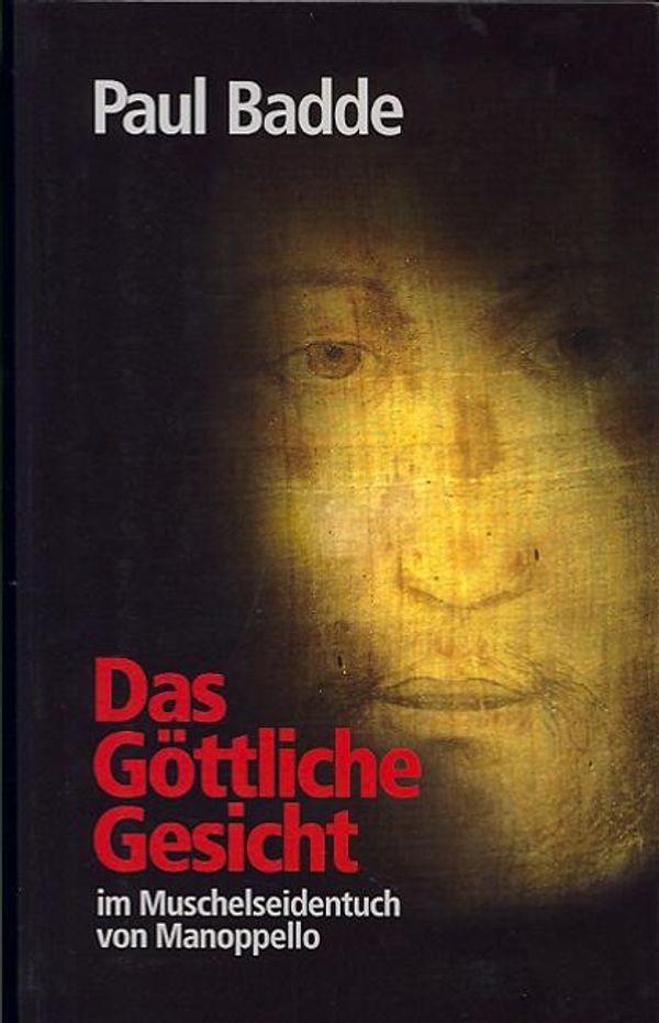 Das Göttliche Gesicht - Paul Badde (Buch)