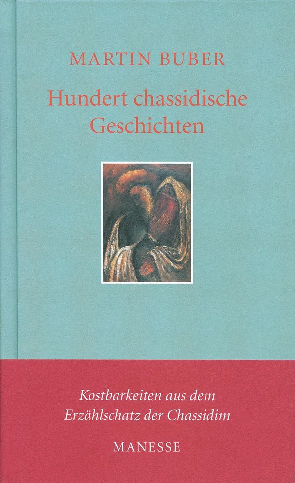 Hundert chassidische Geschichten - Martin Buber (Buch)