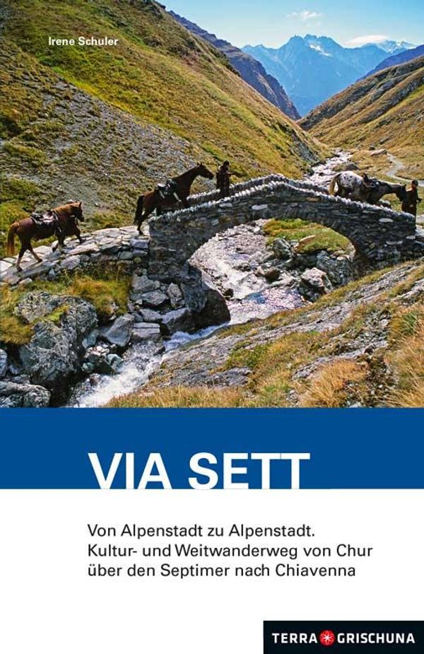 Wanderführer Via Sett (Buch)