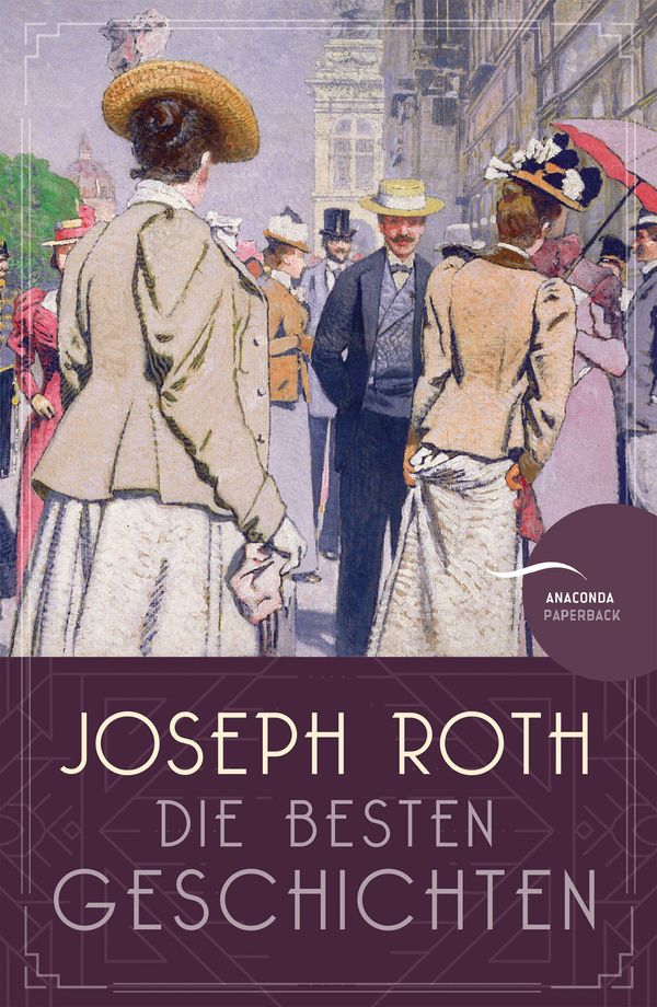 Joseph Roth - Die besten Geschichten - Joseph Roth (Buch)