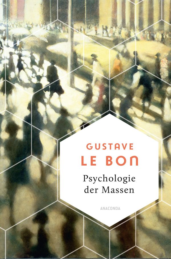 Psychologie der Massen - Gustave Le Bon (Buch)