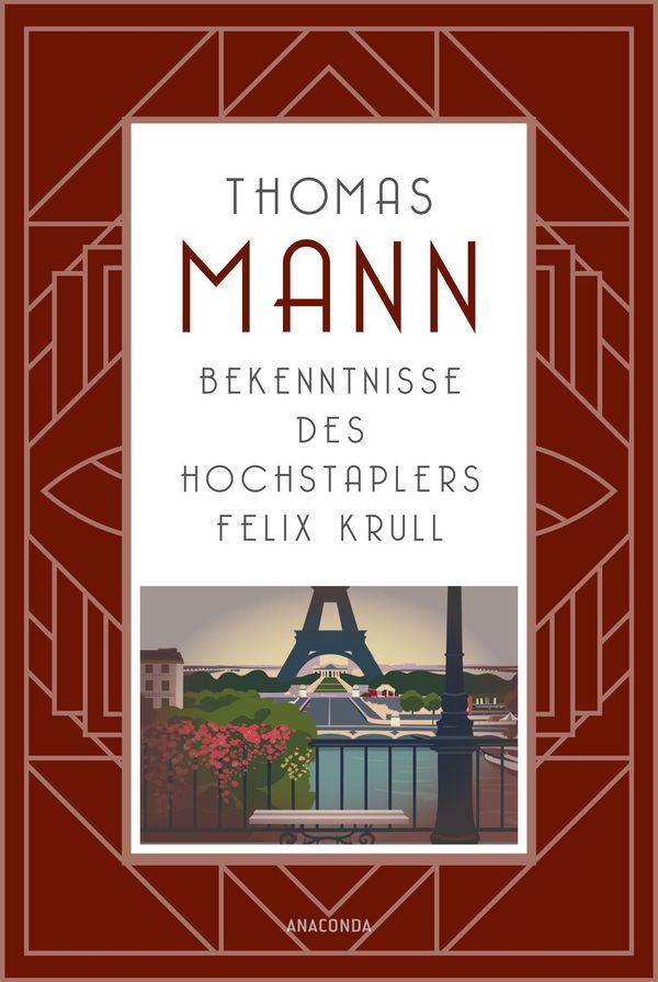 Bekenntnisse des Hochstaplers Felix Krull - Thomas Mann (Buch)